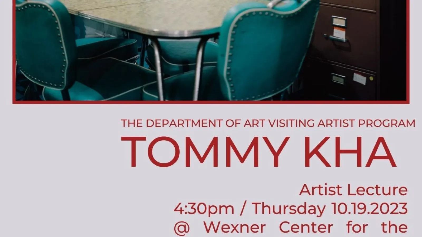 Tommy Kha is visiting on October 19th at the wexner center for the  arts