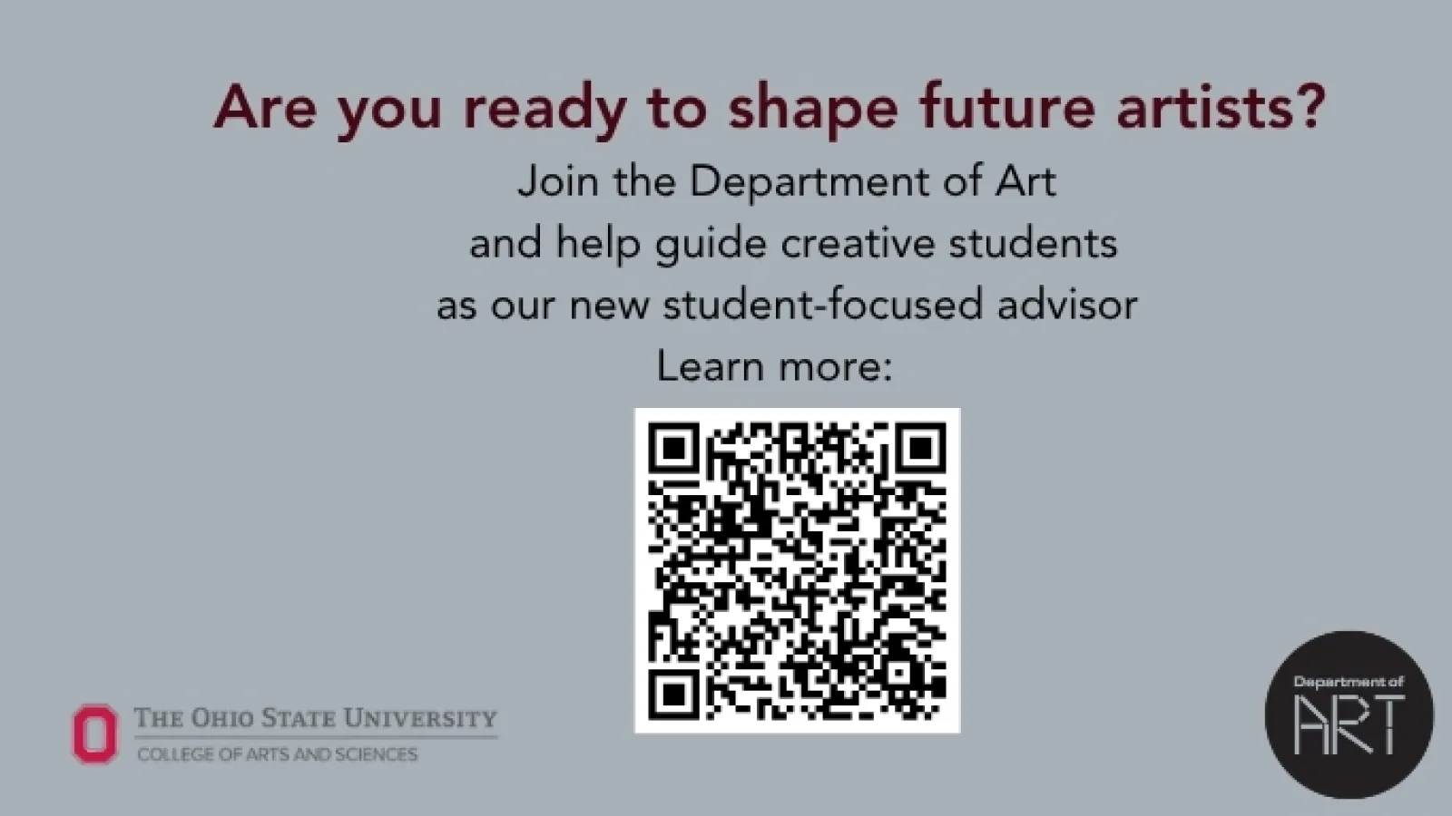 ad for the department of art who is seeking an academic advisor with qr code for more info