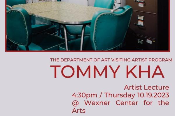 Tommy Kha is visiting on October 19th at the wexner center for the arts